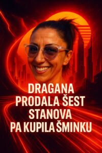 Dragana Bogojević prodala šest gradskih stanova u Pančevu i kupila šminku