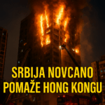 POŽAR U HONG KONGU: GORI NEBO NAD AZIJOM, A SRBIJA SPREMA MILIONSKU POMOĆ?! Srbija novčano pomaže Hong Kongu dok narod nema ni za 2025