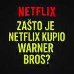 NETFLIX ŠOKIRAO SVET: Zašto je Netflix kupio Warner Bros i šta to znači za srpske korisnike? Zakulisne igre koje menjaju budućnost zabave Zašto je Netflix kupio Warner Bros NETFLIX ŠOKIRAO SVET!
